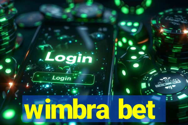 wimbra bet